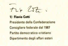 A sign of Chairman Cotti on the back of the photo